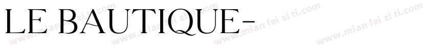 le bautique字体转换